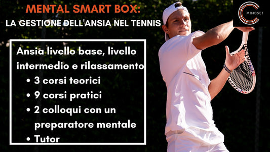 SB2 - Mental Smart Box: la gestione dell'ansia nel Tennis